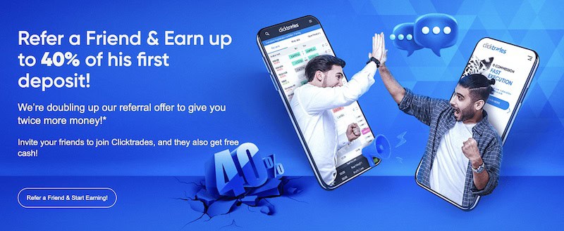 ClickTrades Doubles Referral Rewards: Earn up to 40% of Your Friend’s First Deposit!